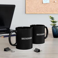 Load image into Gallery viewer, Brotherhood™ Black Coffee Mug – 11oz